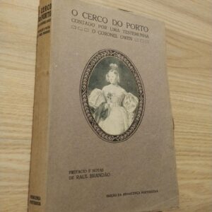 O Cerco do Porto (1915) — Coronel Owen