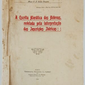 A Escrita Hierática dos Hebreus — G. L. Santos Ferreira (1926)