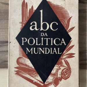 ABC da Política Mundial (1941) — Carlos Ferrão — 1.ª edição