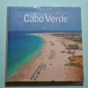 Cabo Verde Visto do Ar — David Santos e Nuno Augusto
