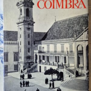 Coimbra — Frederick P. Marjay — Publicações Monumenta