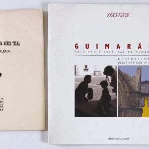Lote Guimarães — 2 livros: Património Cultural da Humanidade e Tipos Populares do Minho