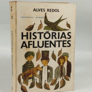 Histórias Afluentes — Alves Redol — Primeira edição