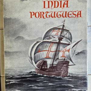 Índia Portuguesa — Estudo Histórico — Frederick P. Marjay (1959)