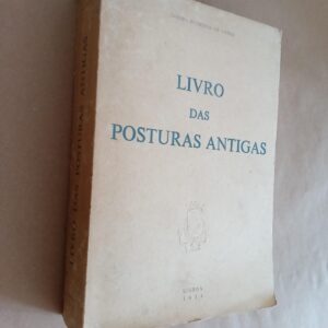 Livro das Posturas Antigas (1974) — Maria Teresa Campos Rodrigues
