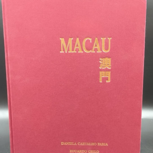 Macau — Legado para o Futuro (1999) — 1.ª edição