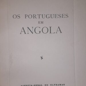 Os Portugueses em Angola (1959) — Gastão Sousa Dias