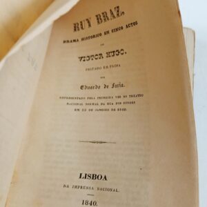 Victor Hugo – 1840 — Drama Histórico em 5 Atos — Ruy Braz