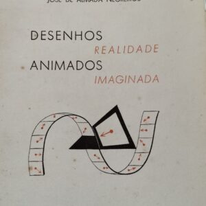 Desenhos Animados — Realidade Imaginada (1951) — José de Almada Negreiros