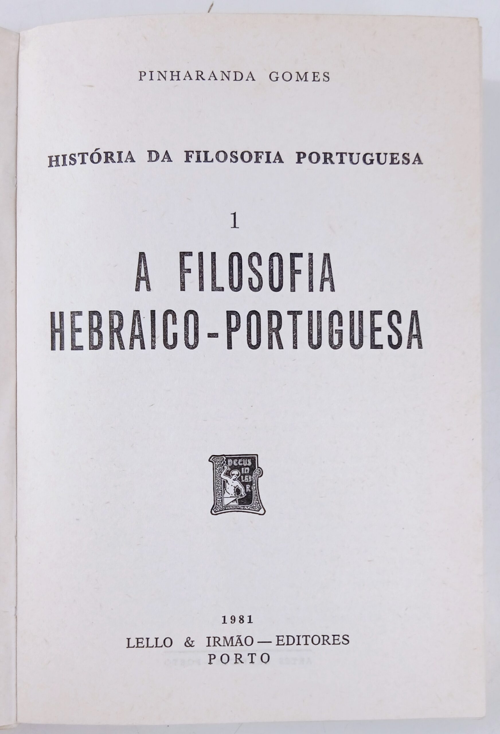 A Filosofia Hebraico-Portuguesa — Pinharanda Gomes — 1.ª edição de 1981 - Image 2