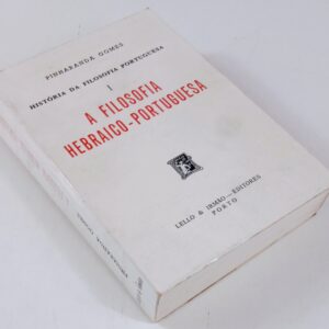 A Filosofia Hebraico-Portuguesa — Pinharanda Gomes — 1.ª edição de 1981