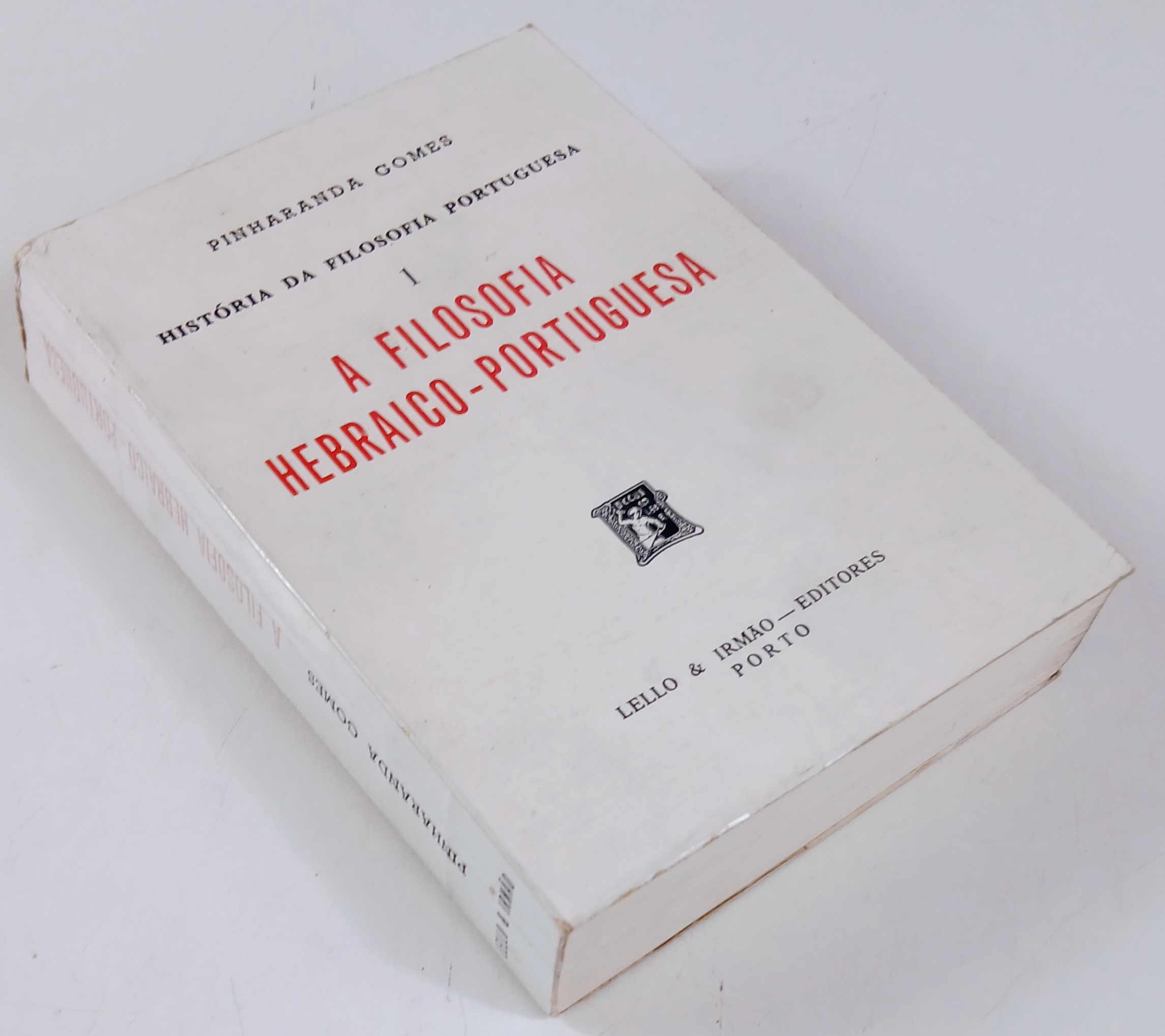 A Filosofia Hebraico-Portuguesa — Pinharanda Gomes — 1.ª edição de 1981
