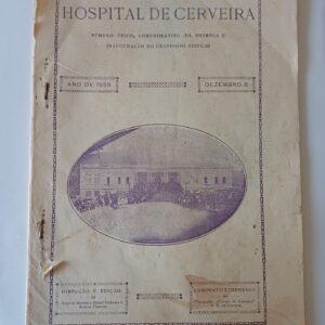 Hospitais de Cerveira (1929) — Número único Inauguração do hospital