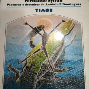 Cantolenda Maubere — Lendas de Timor ilustradas | Fernando Sylvan
