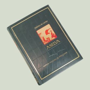 A Selva — Ferreira de Castro — Edição Comemorativa 1974 — Júlio Pomar