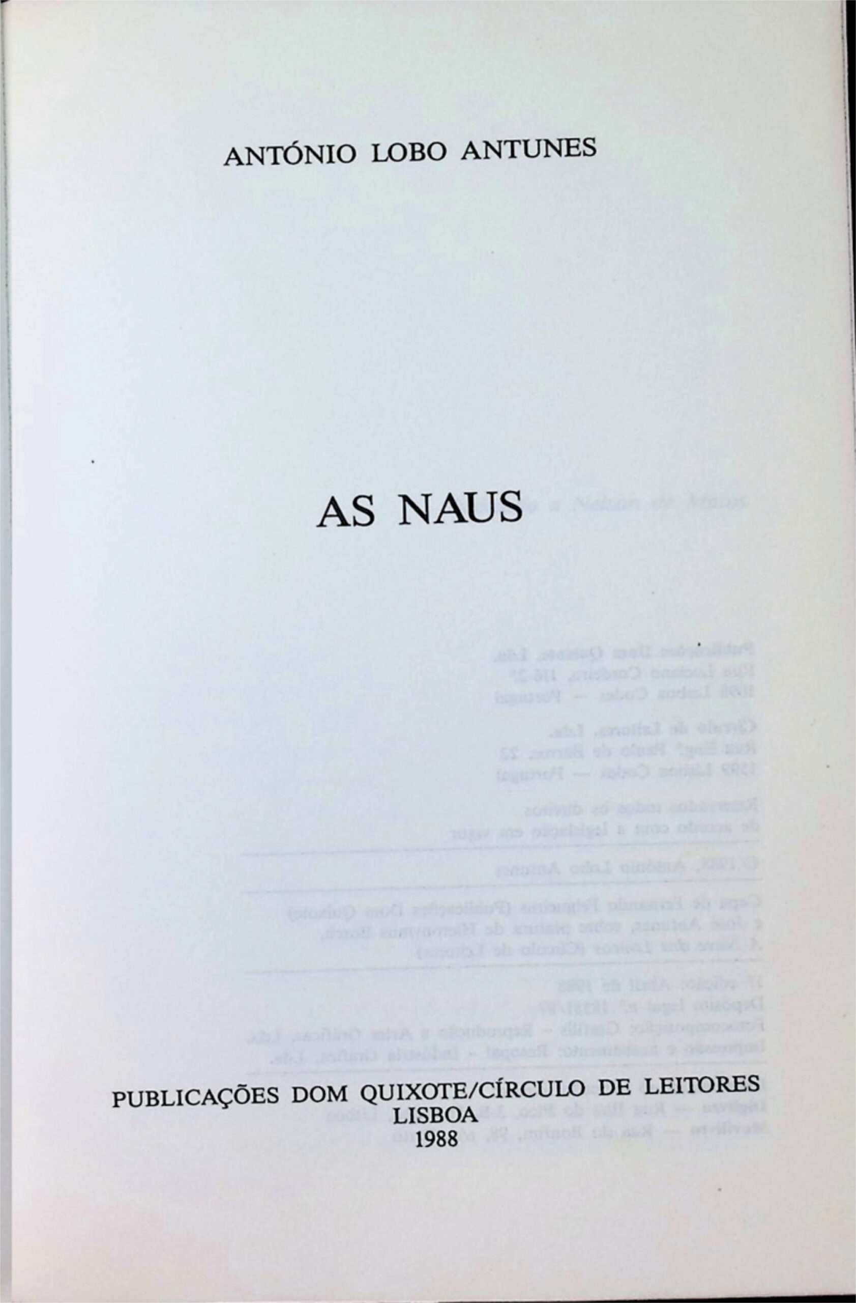 As Naus — António Lobo Antunes — 1.ª Edição — 1988 - Image 2