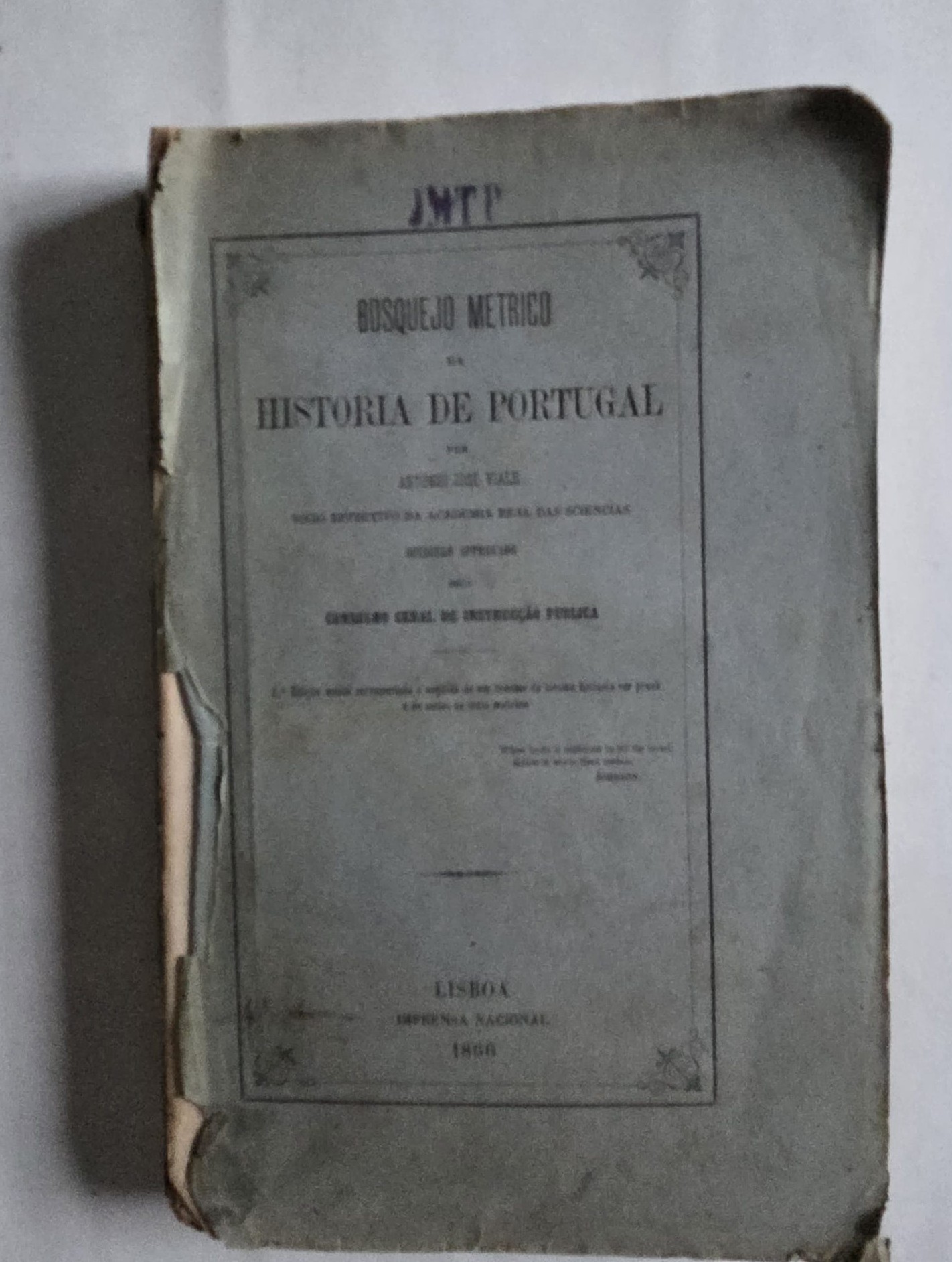 Bosquejo Métrico da História de Portugal — António José Viale — 1866 — Dedicatória
