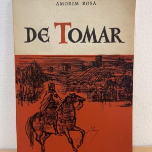 De Tomar – Amorim Rosa