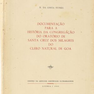 Documentação para a História da Congregação do Oratório de Goa (1966)