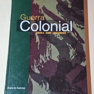 GUERRA COLONIAL - 1998 - Angola, Guiné e Moçambique – Aniceto Afonso. Africa.