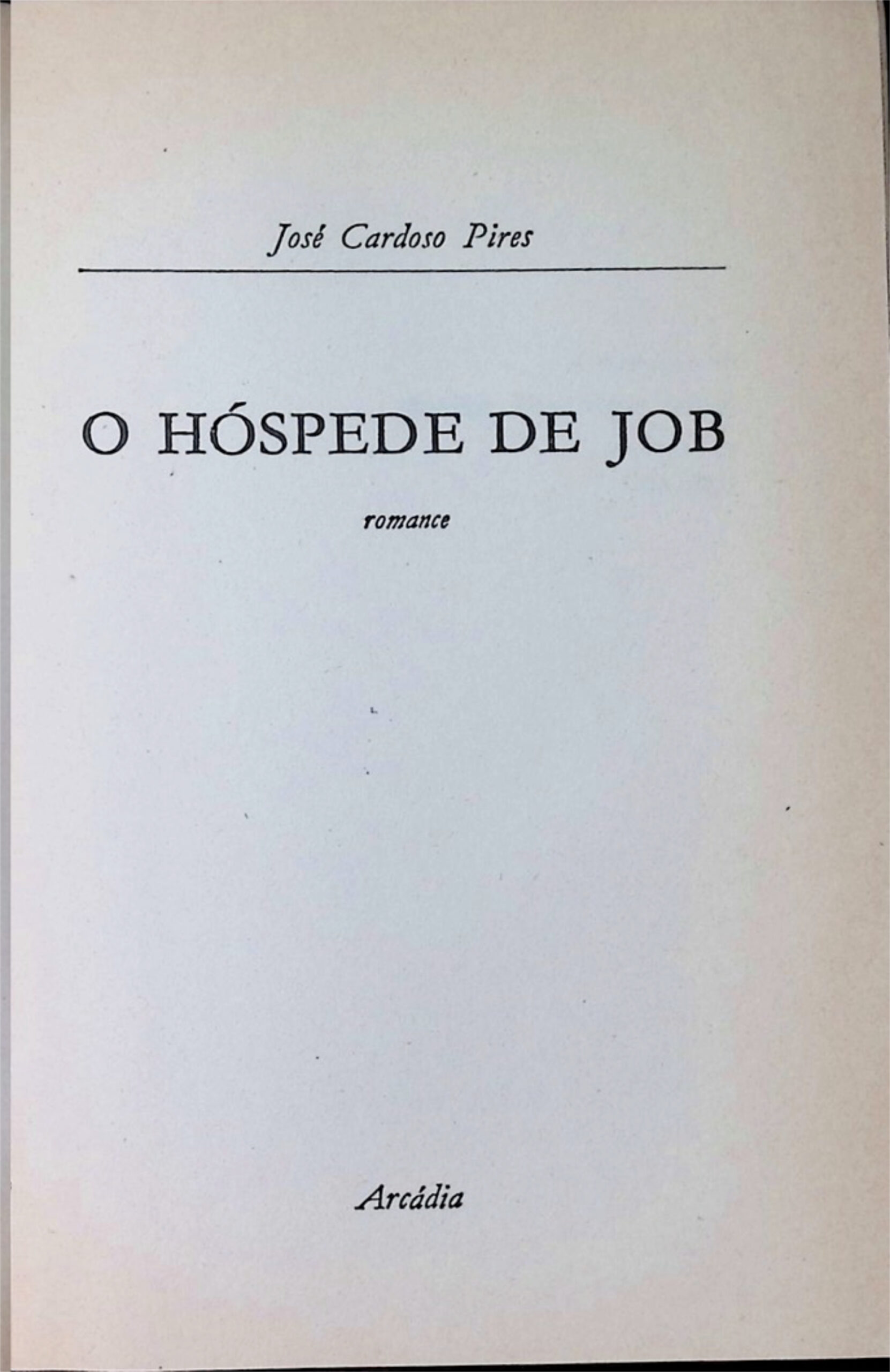 O Hóspede de Job — José Cardoso Pires — 1.ª Edição — 1963 - Image 2