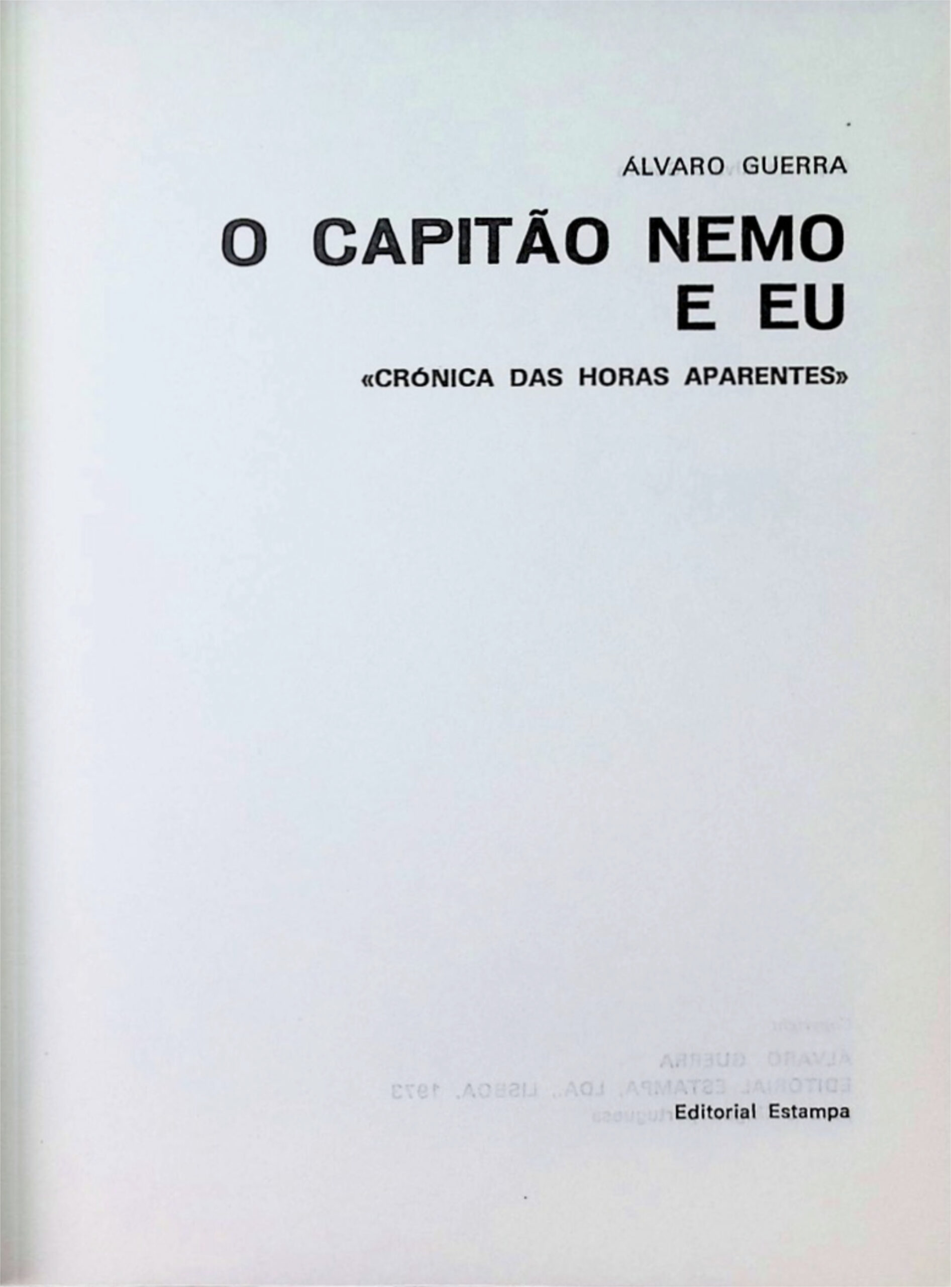 O Capitão Nemo e Eu — Álvaro Guerra — 1.ª Edição — 1973 - Image 2