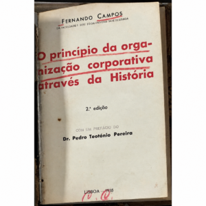O Princípio da Organização Corporativa Através da História – Fernando Campos – 1965