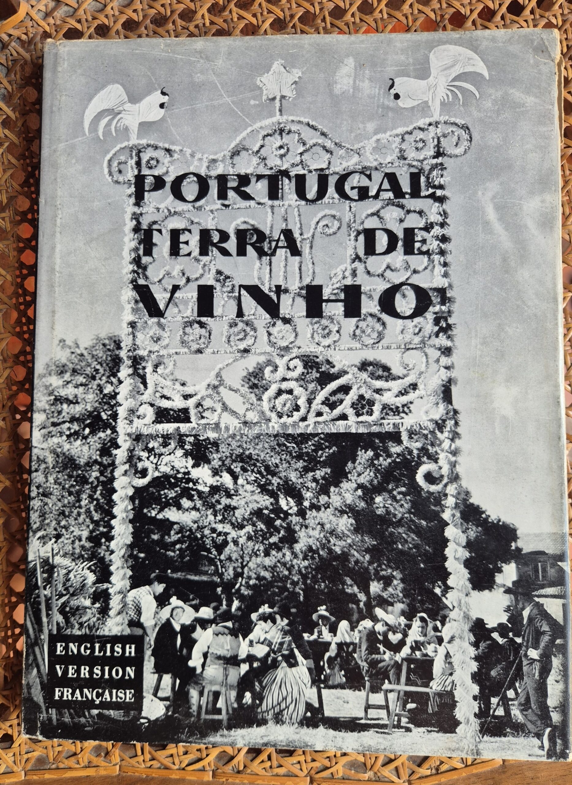 Portugal Terra de Vinho - 1963 – Mascarenhas Barreto e Carlos Branco - Dedicatória e Edição Trilingue