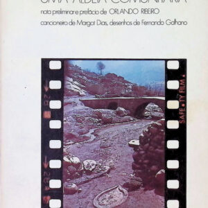 Vilarinho da Furna — Uma Aldeia Comunitária — Jorge Dias — 1981