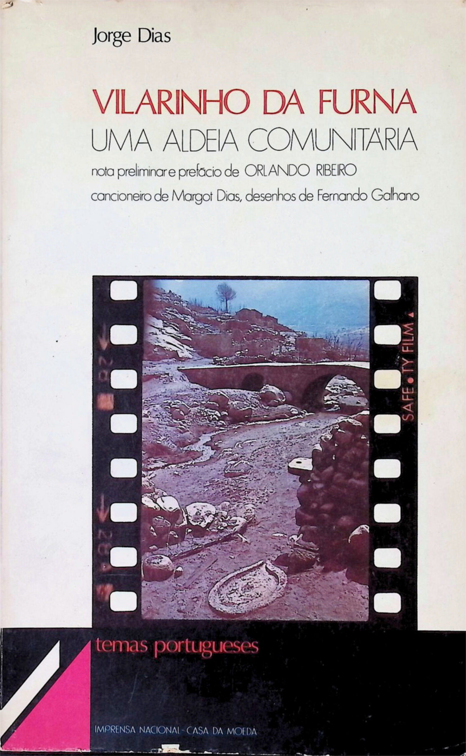 Vilarinho da Furna — Uma Aldeia Comunitária — Jorge Dias — 1981