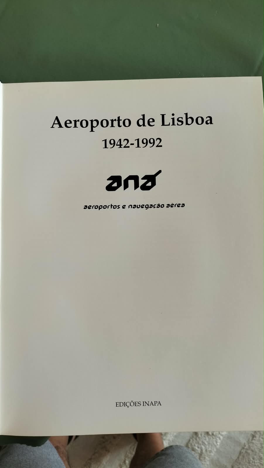 Aeroporto de Lisboa. 1942–1992 – José Guardado Moreira – Edição Comemorativa do 50.º Aniversário - Image 4