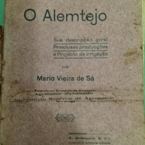 O Alemtejo em 1911 — Mário Vieira de Sá | Livro antigo