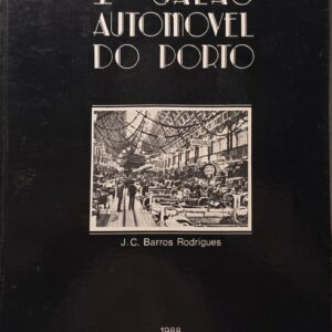 1.º Salão Automóvel do Porto – J. C. Barros Rodrigues – 1988