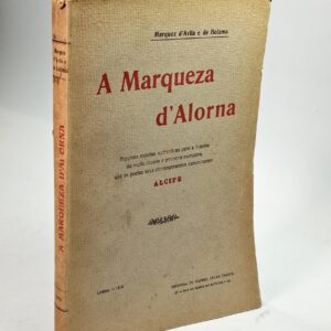 A Marqueza d’Alorna — Marquês de Ávila e de Bolama — 1916 — 17 Estampas