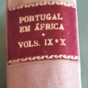 Portugal em África – 1952 – Volumes IX e X – Revista Missionária Encadernada