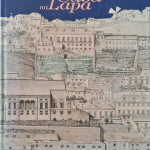 Uma Casa na Lapa — Lisboa, José Sarmento de Matos